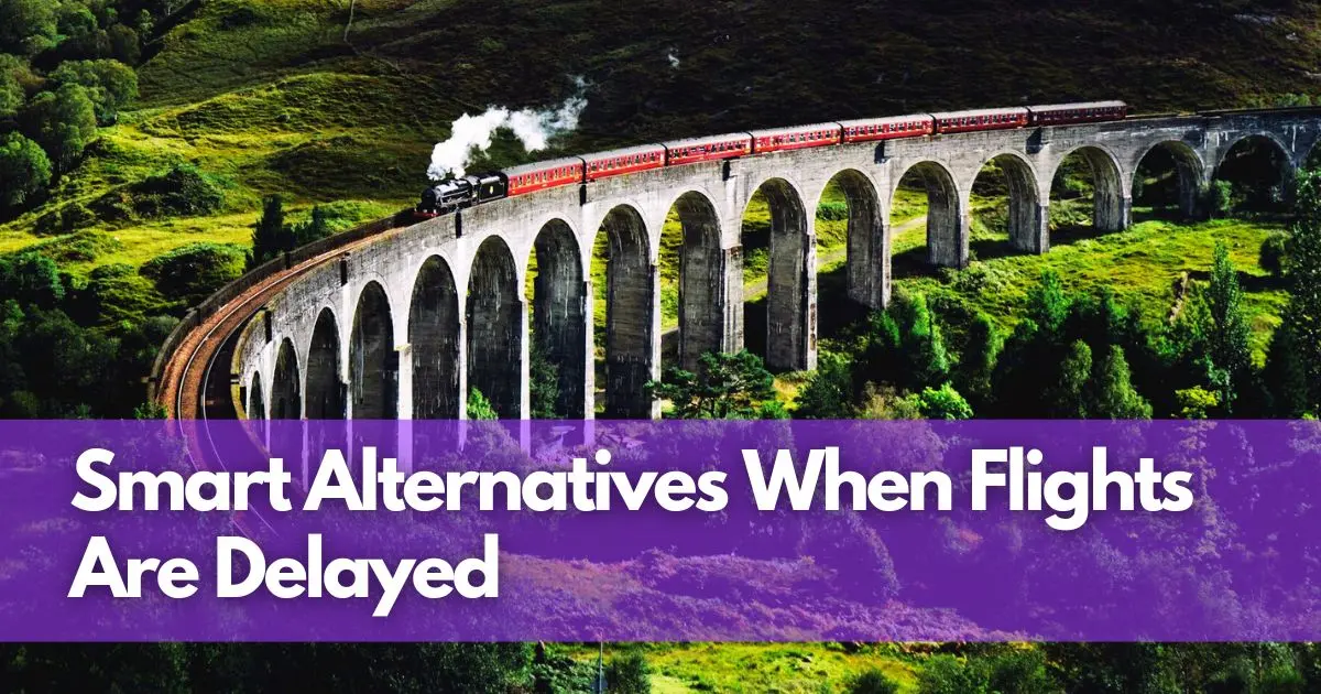 Cover Image for Smart Alternatives When Flights Are Delayed: Family Travel Tips That Save the Day